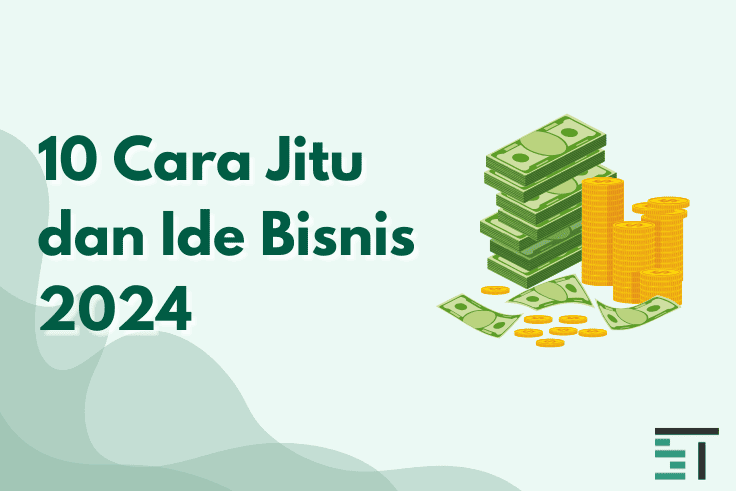 10 Cara Jitu dan Ide Bisnis 2026