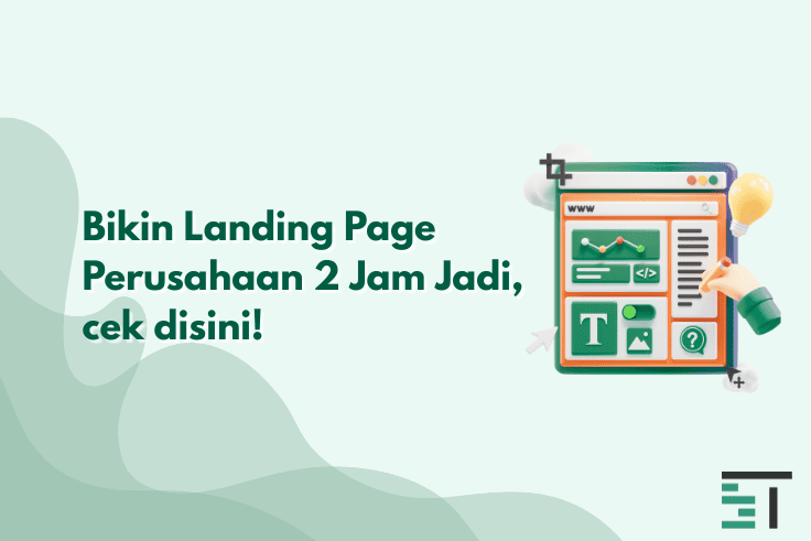 Bikin Landing Page Perusahaan 2 Jam Jadi, cek disini!