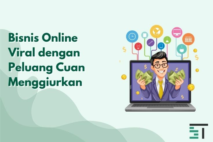 Bisnis Online Viral dengan Peluang Cuan Menggiurkan