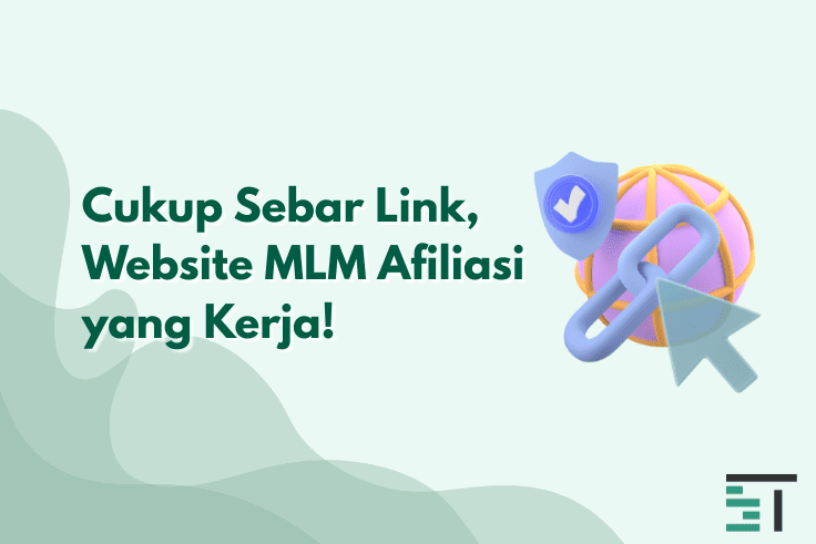 Cukup Sebar Link, Website MLM Afiliasi yang Kerja!