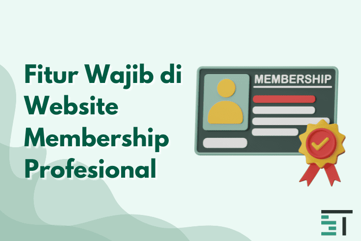 Fitur Wajib di Website Membership Profesional