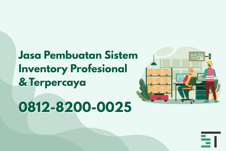 Jasa Pembuatan Sistem Inventory Stok Barang Custom 