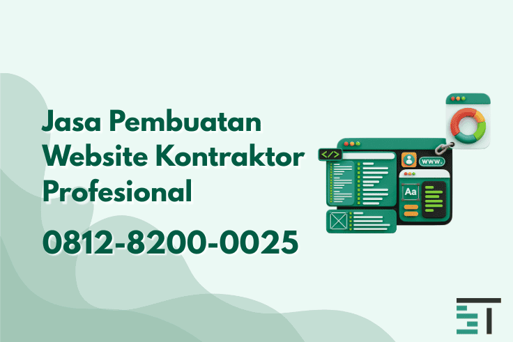 Jasa Pembuatan Website Kontraktor Custom Terbaik