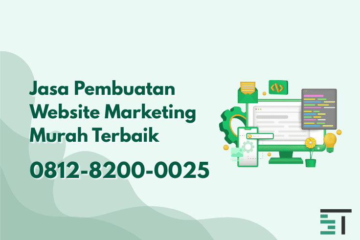 Jasa Pembuatan Website Marketing Murah Terbaik