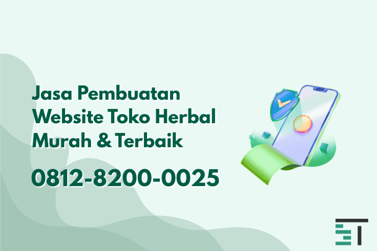 Jasa Pembuatan Website Toko Herbal Murah Terbaik