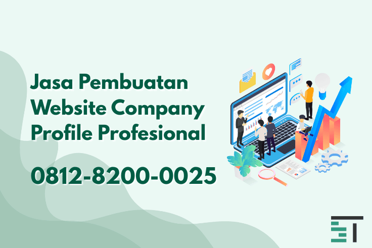 Jasa Pembuatan Website Company Profile Murah & Terbaik