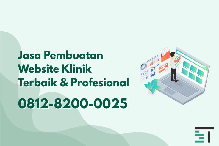 Jasa Pembuatan Website Klinik Terbaik & Profesional