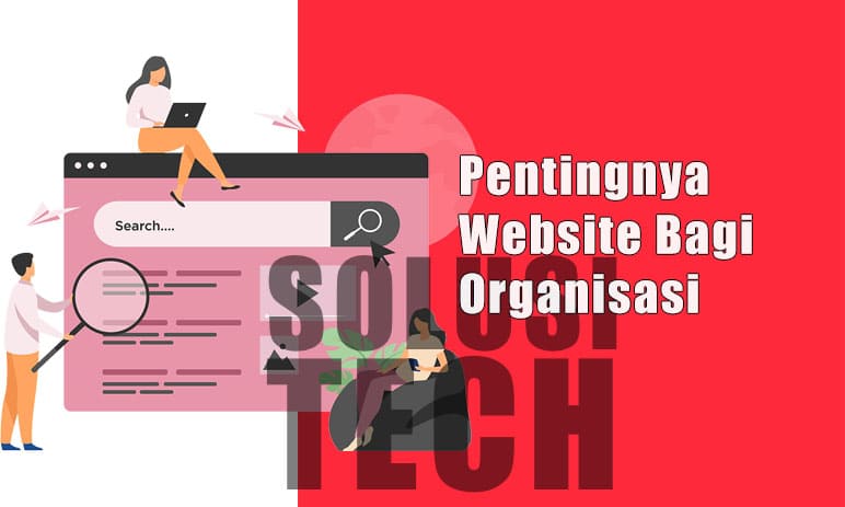 Pentingnya Website Bagi Organisasi