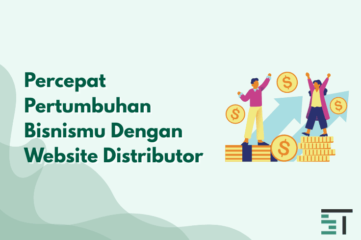 5 Cara Melejitkan Bisnis Jaringan Lewat Web Distributor