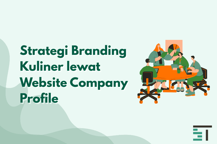 Strategi Branding Kuliner lewat Website Company Profile