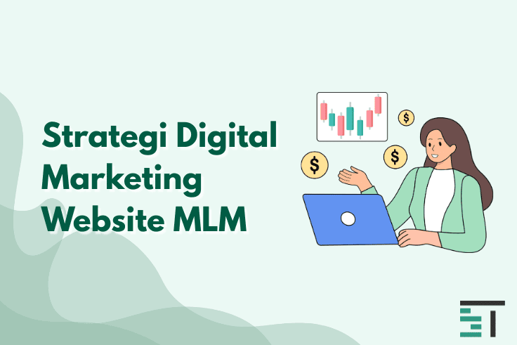 5 Strategi Digital Marketing Website MLM