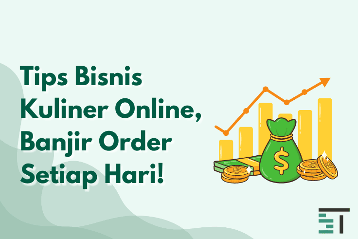 Tips Bisnis Kuliner Online, Banjir Order Setiap Hari!