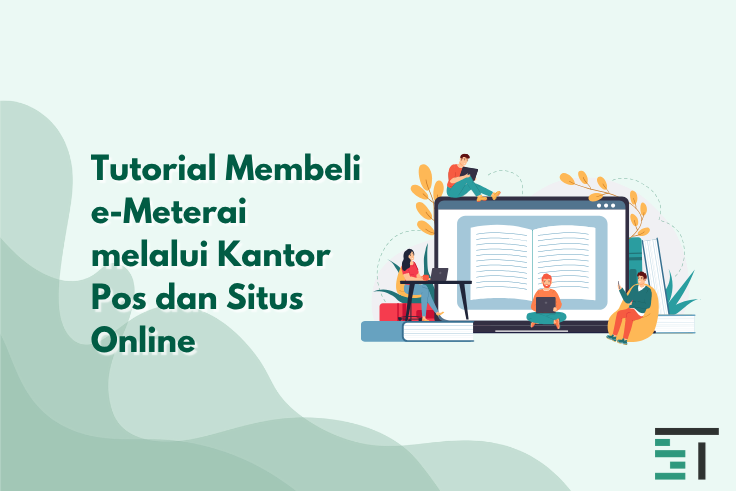 Tutorial Membeli e-Meterai melalui Kantor Pos dan Situs Online