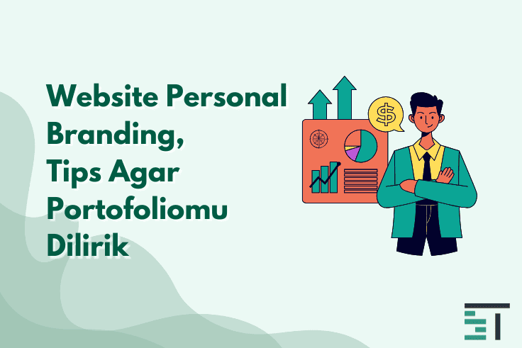 Tips Buat Website Personal Branding Agar Portofolio Dilirik