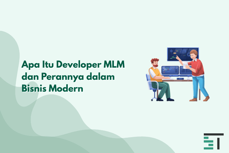 Apa Itu Developer MLM dan Perannya dalam Bisnis Modern