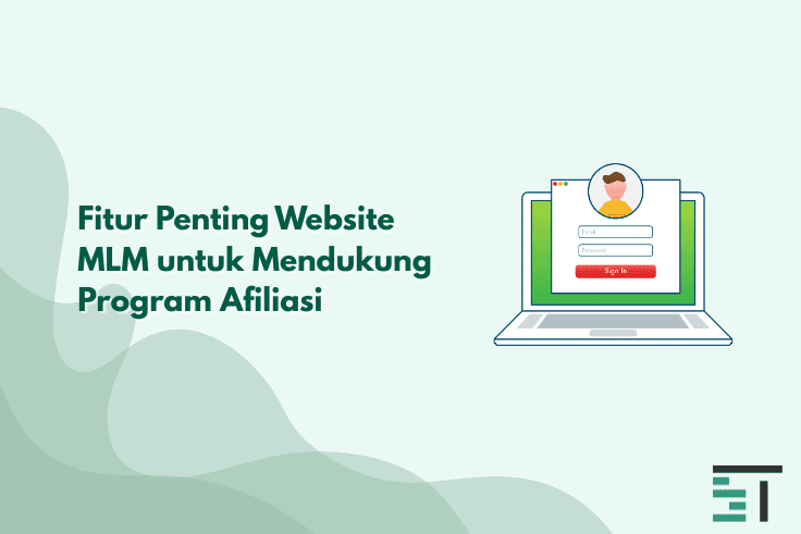Fitur Penting Website MLM untuk Mendukung Program Afiliasi