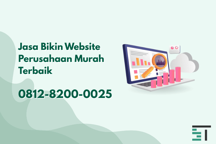 Jasa Bikin Website Perusahaan Murah Terbaik & Profesional