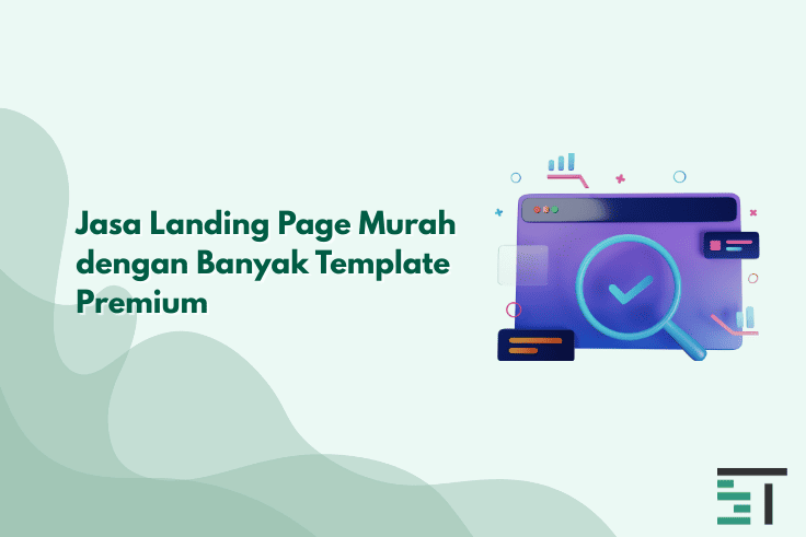 Jasa Landing Page Murah dengan Banyak Template Premium