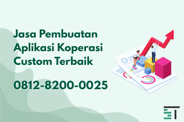 Jasa Pembuatan Aplikasi Koperasi Custom
