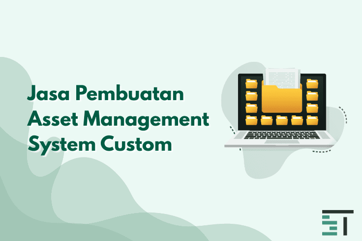 Jasa Pembuatan Asset Management System Custom