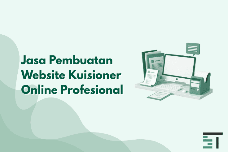 Jasa Pembuatan Website Kuisioner Online Profesional
