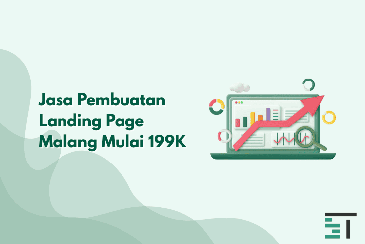 Jasa Pembuatan Landing Page Malang Mulai 199K