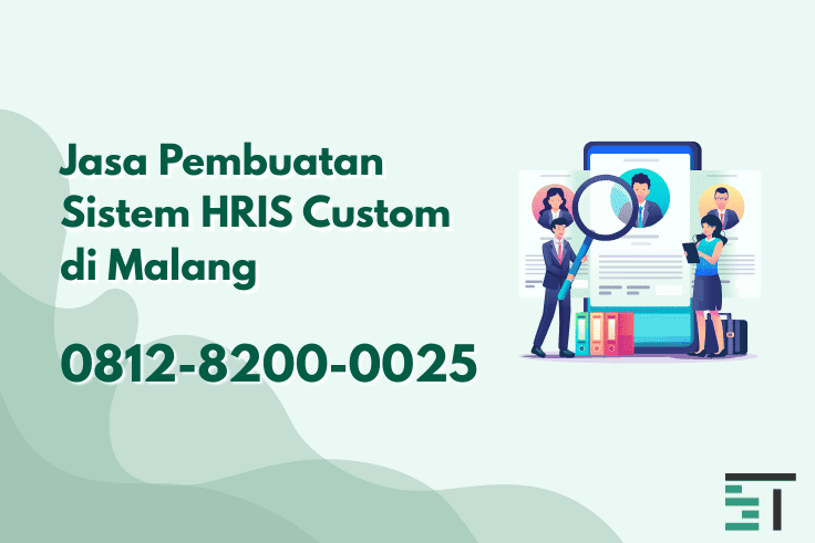 Jasa Pembuatan Sistem HRIS Custom di Malang