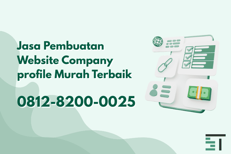 Jasa Pembuatan Website Company Profile, Mulai Rp300.000