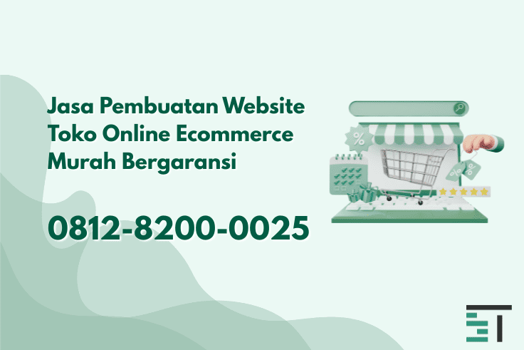 Jasa Pembuatan Website Ecommerce Profesional