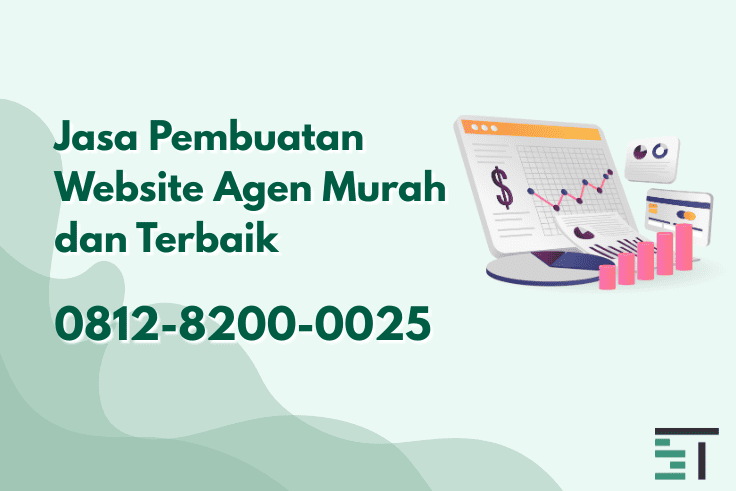 Jasa Pembuatan Website Agen Murah Terbaik