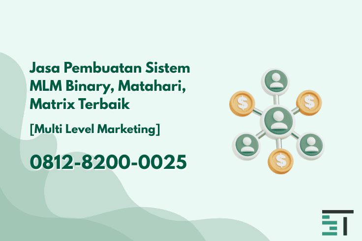Jasa Pembuatan Website MLM Binary, Matahari, Matrix Custom