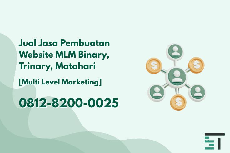 Jual Jasa Pembuatan Website MLM Binary, Trinary, Matahari