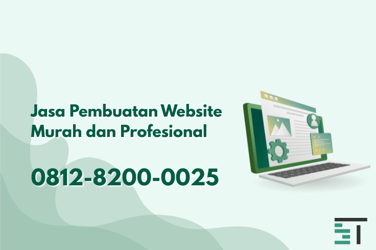 Jasa Pembuatan Website Murah dan Berkualitas