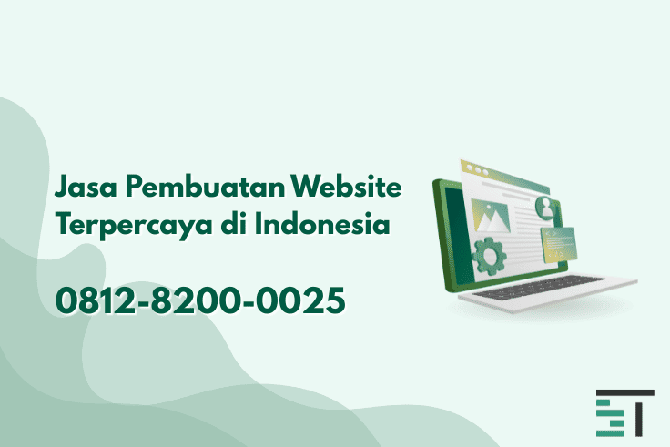 Jasa Pembuatan Website Terpercaya di Indonesia
