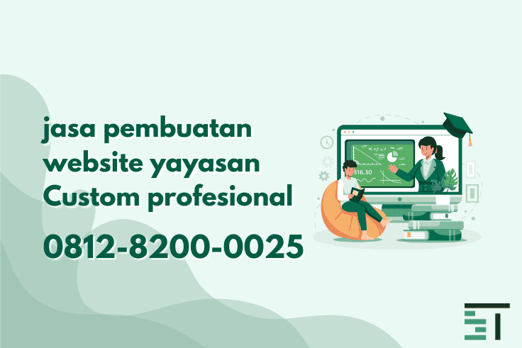 Jasa Pembuatan Website Yayasan Murah & Profesional