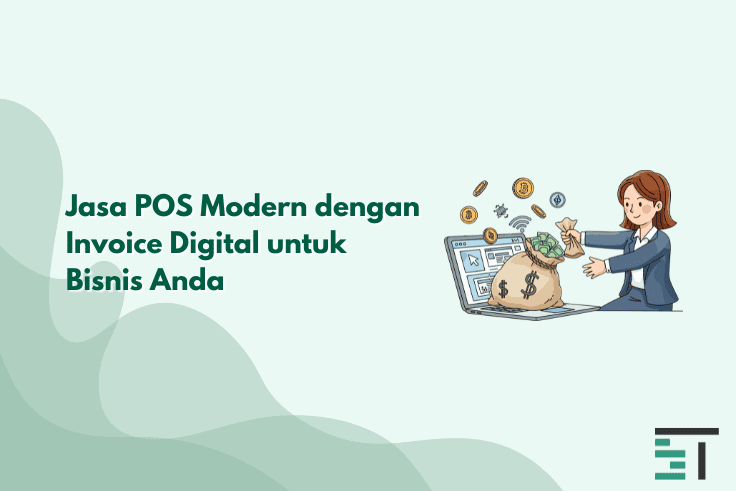 Jasa Aplikasi Kasir Integrasi Invoice Digital Custom Terbaik