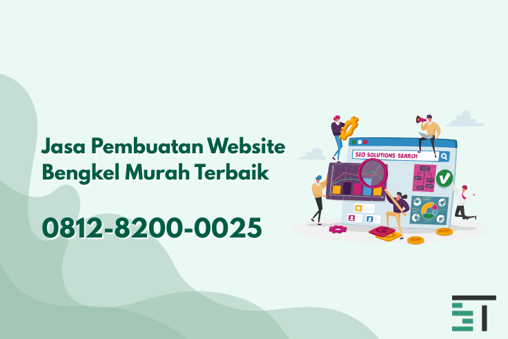 Jasa Pembuatan Website Bengkel Profesional & Bergaransi