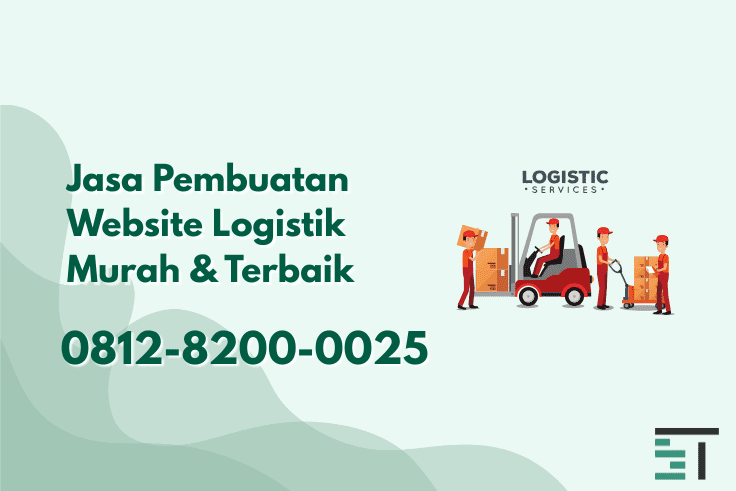 Jasa Pembuatan Website Logistik Murah Terbaik