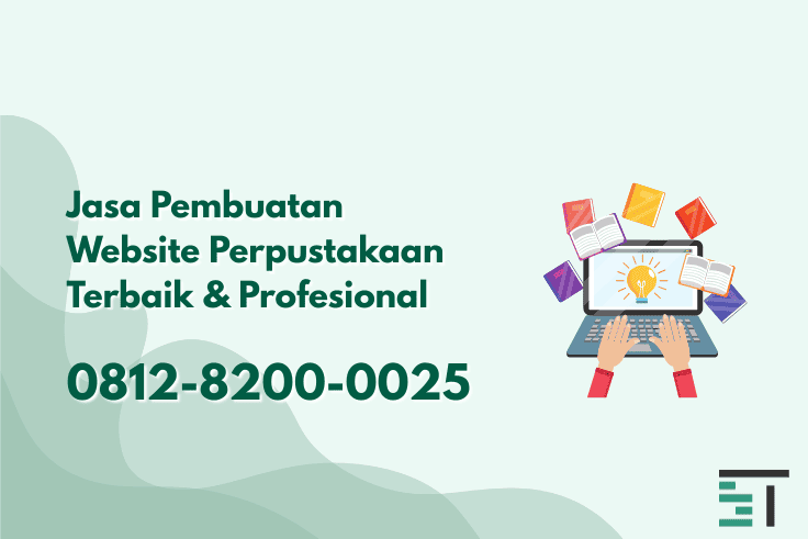 Jasa Pembuatan Website Perpustakaan Terbaik & Profesional