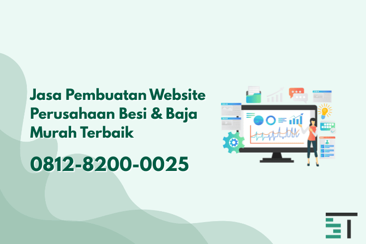 Jasa Pembuatan Website Perusahaan Besi & Baja Murah Terbaik