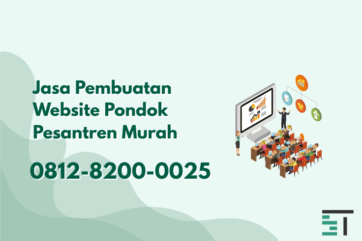 Jasa Pembuatan Website Pondok Pesantren Murah Terbaik