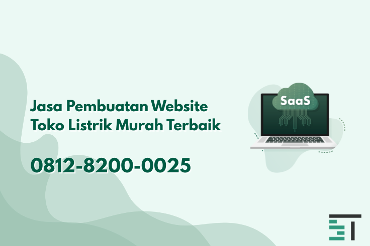 Jasa Pembuatan Website Toko Listrik Murah Terbaik