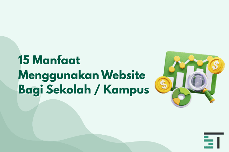 15 Manfaat Menggunakan Website Bagi Sekolah / Kampus