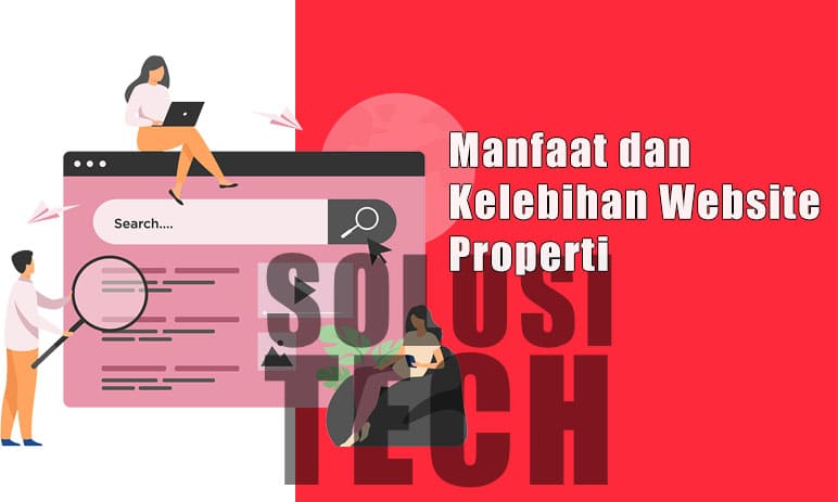 Manfaat dan Kelebihan Website Properti