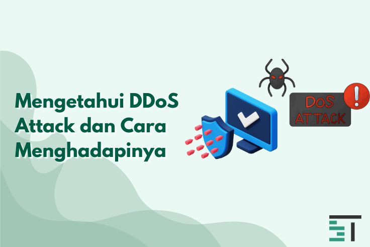 Mengetahui DDoS Attack dan Cara Menghadapinya