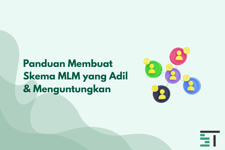 Cara Membuat Skema MLM Adil yang Menguntungkan Semua Anggota