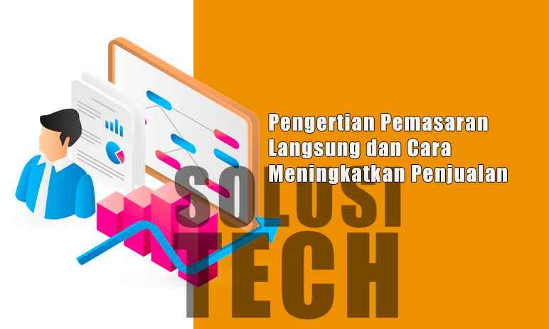Konsep Pemasaran langsung & Menaikan Penjualan 