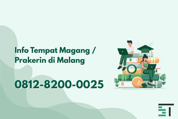 Info Tempat Magang / Prakerin di Malang