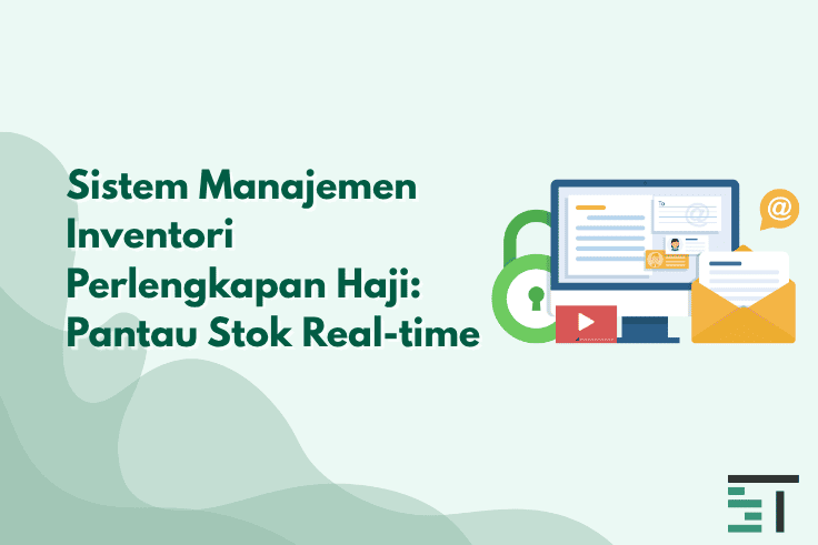 Sistem Inventori Perlengkapan Haji: Pantau Stok Real-time