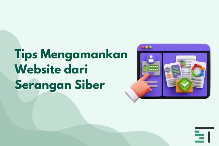 Tips Mengamankan Website dari Serangan Siber